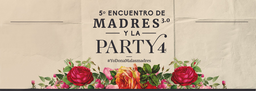 Madres 3.0 y la Party