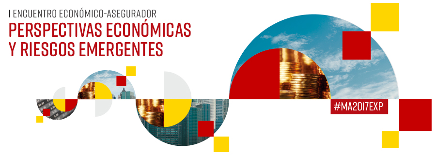Encuentro Económico-Asegurador. Perspectivas Económicas y Riesgos Emergentes.
