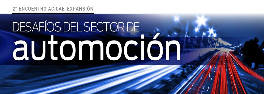 II Encuentro: Desafíos del sector de automoción