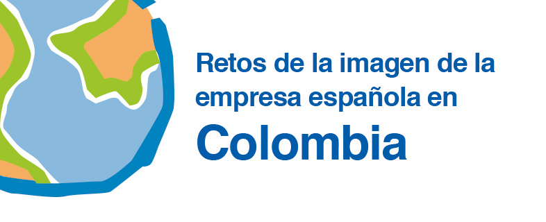 Retos de la imagen de la empresa española en Colombia