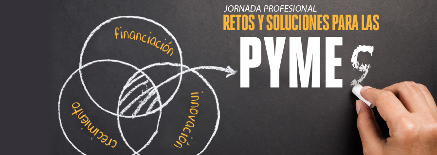 Jornada profesional: Retos y soluciones para las PYMES