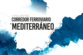 Corredor Ferroviario del Mediterráneo. 5º Encuentro 2018