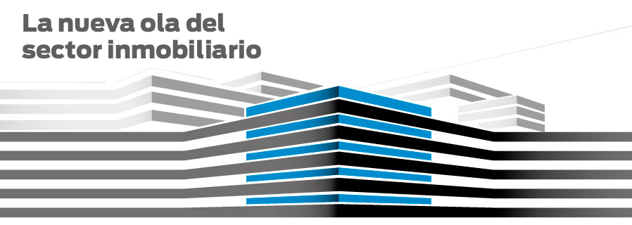 La nueva ola del sector inmobiliario