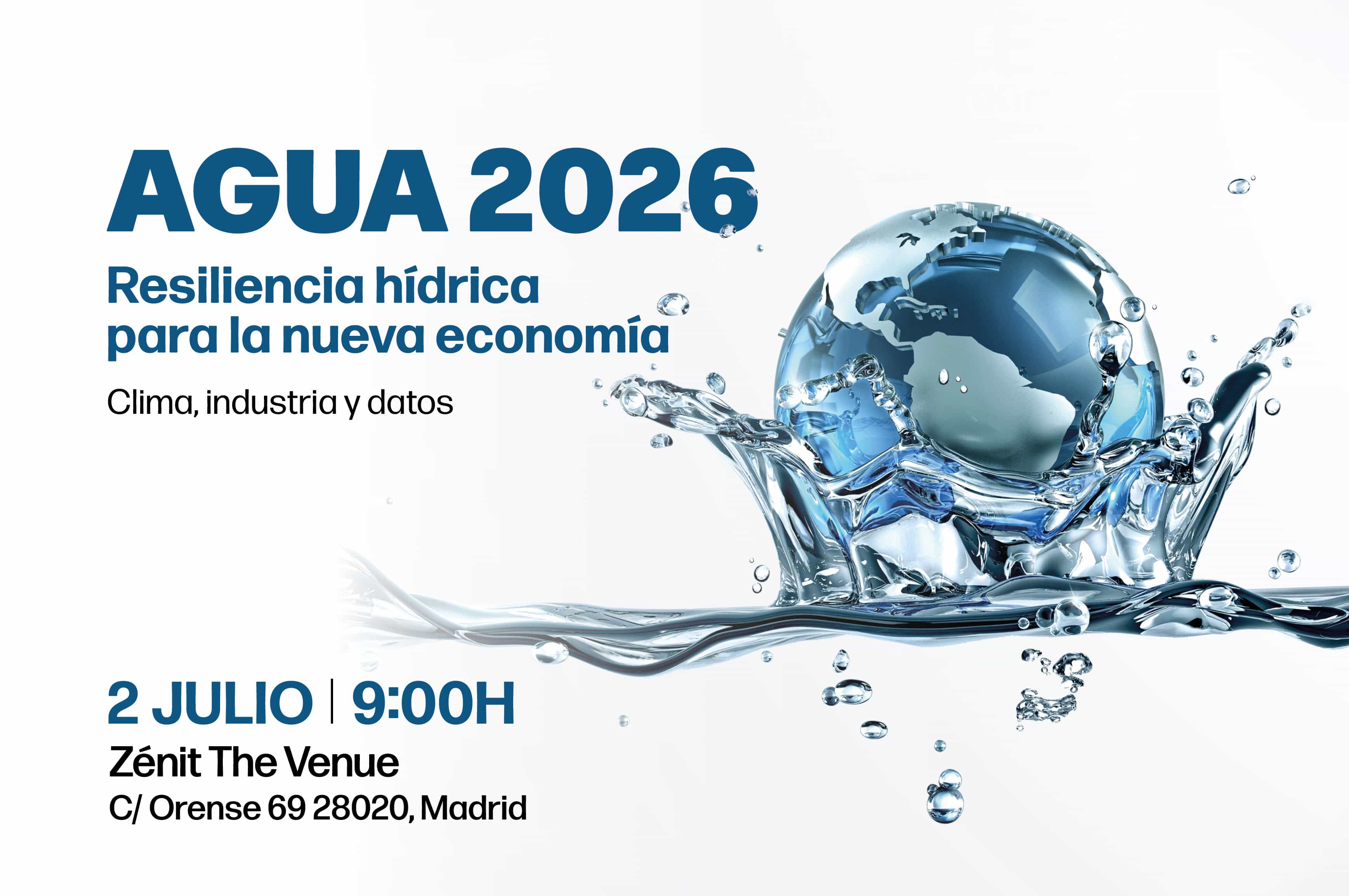 AGUA 2026: Resiliencia hídrica para la nueva economía